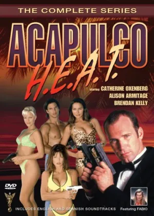 Acapulco H.E.A.T. - The Complete Series [DVD]